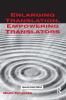 Enlarging Translation Empowering Translators