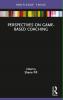 Perspectives on Game-Based Coaching