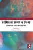 Restoring Trust in Sport