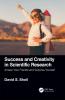 Success and Creativity in Scientific Research