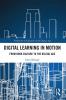 Digital Learning in Motion
