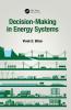 Decision-Making in Energy Systems