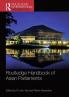 Routledge Handbook of Asian Parliaments