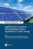 Applied Soft Computing and Embedded System Applications in Solar Energy