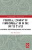 Political Economy of Financialization in the United States
