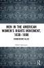 Men in the American Women's Rights Movement 1830-1890