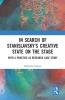 In Search of Stanislavsky's Creative State on the Stage