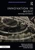 Innovation in Music: Technology and Creativity