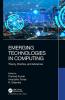 Emerging Technologies in Computing