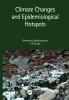 Climate Changes and Epidemiological Hotspots