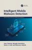 Intelligent Mobile Malware Detection