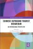 Chinese Outbound Tourist Behaviour