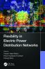 Flexibility in Electric Power Distribution Networks