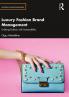 Luxury Fashion Brand Management