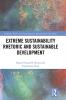 Extreme Sustainability Rhetoric and Sustainable Development