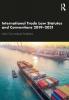 International Trade Law Statutes and Conventions 2019-2021