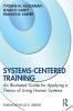 Systems-Centered Training