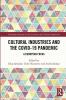 Cultural Industries and the Covid-19 Pandemic