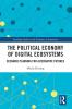 Political Economy of Digital Ecosystems