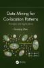 Data Mining for Co-location Patterns