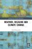 Weather Religion and Climate Change
