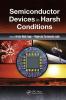 Semiconductor Devices in Harsh Conditions