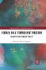Israel in a Turbulent Region