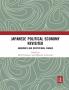 Japanese Political Economy Revisited