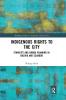 Indigenous Rights to the City