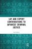 Lay and Expert Contributions to Japanese Criminal Justice