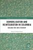 Demobilisation and Reintegration in Colombia