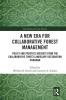New Era for Collaborative Forest Management