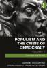 Populism and the Crisis of Democracy
