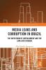 Media Leaks and Corruption in Brazil