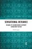 Sensational Deviance