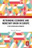 Rethinking Economic and Monetary Union in Europe