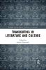 TransGothic in Literature and Culture