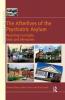 Afterlives of the Psychiatric Asylum