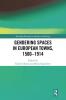 Gendering Spaces in European Towns 1500-1914