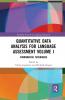 Quantitative Data Analysis for Language Assessment Volume I