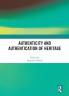Authenticity and Authentication of Heritage