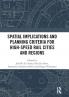 Spatial Implications and Planning Criteria for High-Speed Rail Cities and Regions