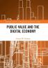 Public Value and the Digital Economy