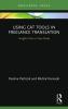 Using CAT Tools in Freelance Translation