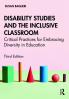 Disability Studies and the Inclusive Classroom