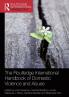 Routledge International Handbook of Domestic Violence and Abuse