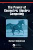 Power of Geometric Algebra Computing