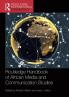 Routledge Handbook of African Media and Communication Studies