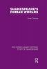 Shakespeare's Roman Worlds