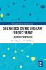 Organised Crime and Law Enforcement